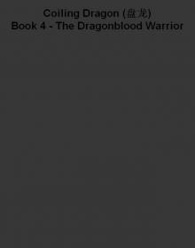 I Eat Tomatoes - [Coiling Dragon 04]