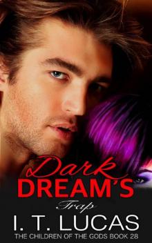 Dark Dream’s Trap