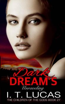 Dark Dream’s Unraveling