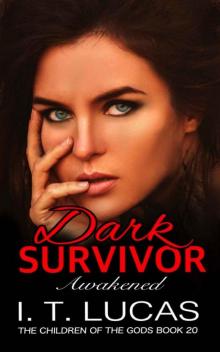 Dark Survivor Awakened