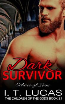 Dark Survivor Echoes of Love