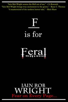 F is for Feral (A-Z of Horror Book 6)