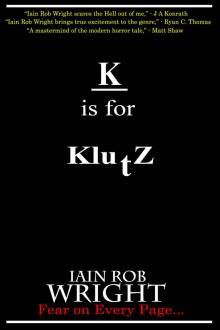 K is for Klutz (A-Z of Horror Book 11)