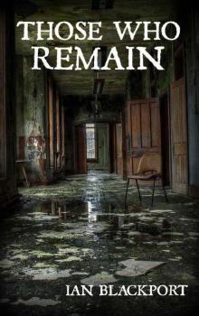 Those Who Remain