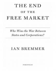 The End of the Free Market
