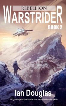 Warstrider: Rebellion (Warstrider Series, Book Two) Warstrider: Rebellion (Warstrider Series, Book Two)