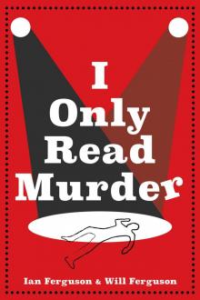 I Only Read Murder I Only Read Murder