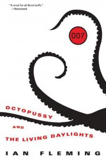 Bond 14 - Octopussy and the Living Daylights