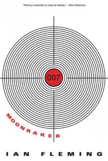 Moonraker (James Bond - Extended Series Book 3)