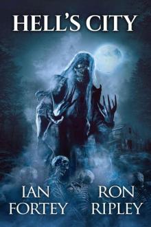 Hell's City: Supernatural Suspense Thriller with Ghosts (Hell's Vengeance Series Book 2)