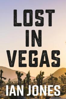 Lost In Vegas Lost In Vegas