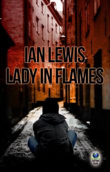 Lady in Flames Lady in Flames