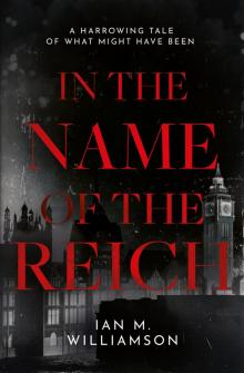 In the Name of the Reich