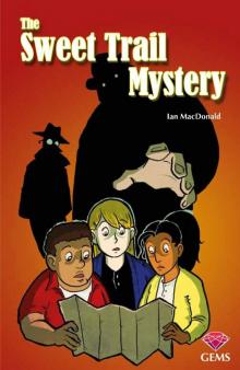 Sweet Trail Mystery Sweet Trail Mystery