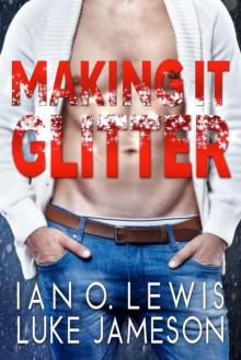 Making It Glitter Making It Glitter