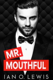 Mr Mouthful Mr Mouthful