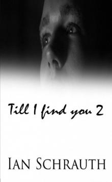 'Till I Find You 2