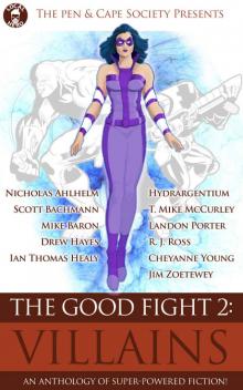 The Good Fight 2: Villains The Good Fight 2: Villains