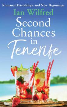 Second Chances in Tenerife