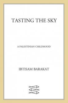 Tasting the Sky