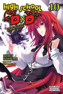 High School DxD: Lionheart of the Academy Festival, Vol. 10