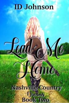 Lead Me Home Lead Me Home