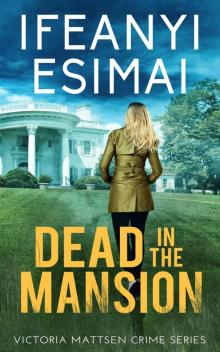 Dead in the Mansion