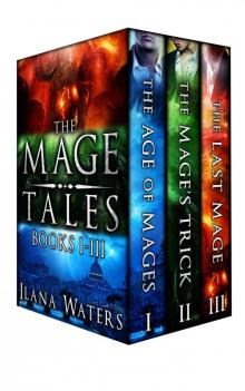 The Mage Tales, Books I-III