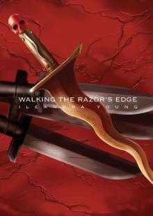 Walking The Razor's Edge Walking The Razor's Edge