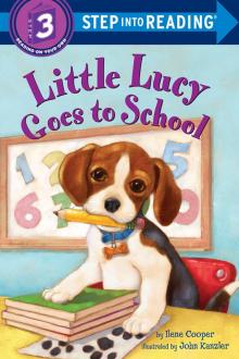 Little Lucy Goes to School Little Lucy Goes to School