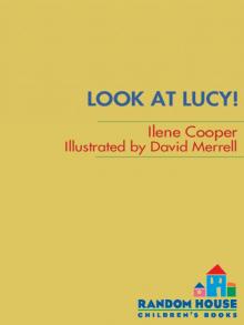 Look at Lucy! Look at Lucy!