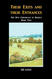 Their Exits and their Entrances: The New Chronicles of Barset: Book Two