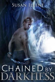 Chained by Darkness (Sensor Series, Book 2.5) Chained by Darkness (Sensor Series, Book 2.5)