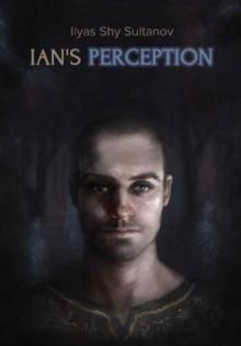 Ian's Perception