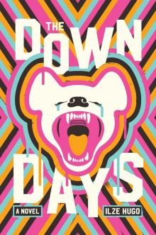 The Down Days