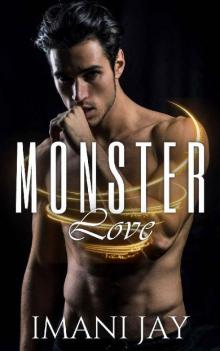 Monster Love: A Monster Romance Collection