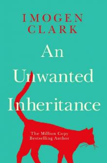 An Unwanted Inheritance An Unwanted Inheritance