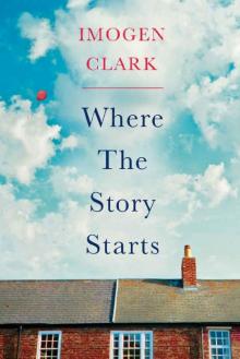 Where The Story Starts Where The Story Starts