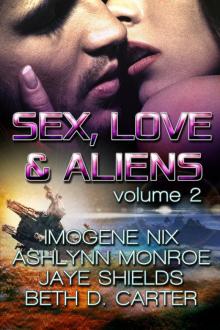 Sex, Love, and Aliens, Volume 2