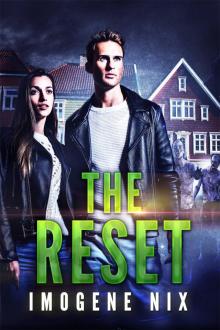 The Reset The Reset