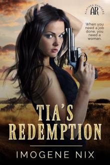 Tia's Redemption Tia's Redemption