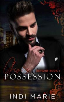 Gio’s Possession : Devious Series