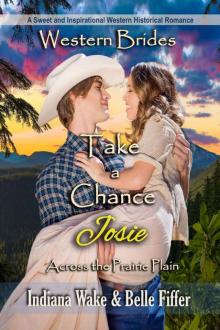Take a Chance _Josie