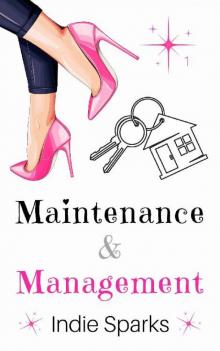 Maintenance & Management (Naughty at the Nouveau)
