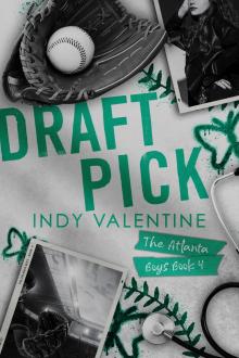 Draft Pick: A Single Dad, Friends to Lovers, Baseball Romance Draft Pick: A Single Dad, Friends to Lovers, Baseball Romance