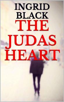 The Judas Heart