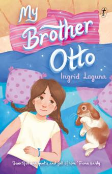 My Brother Otto