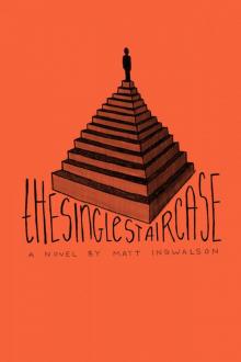 The Single Staircase