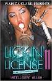 Lickin' License Part 2: More Sex, More Saga