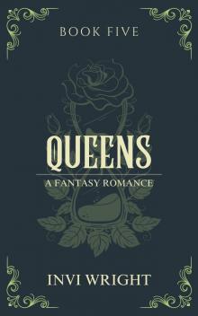 Queens: (Book 5 of The Female series)